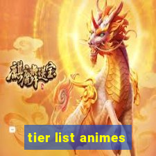 tier list animes